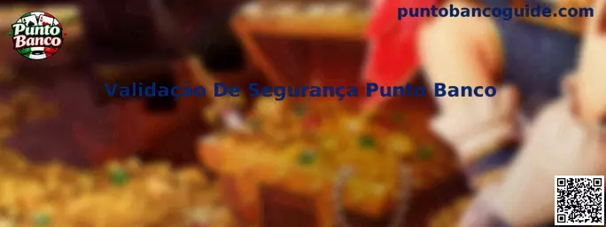 Protocolo de Validação De Segurança Punto Banco