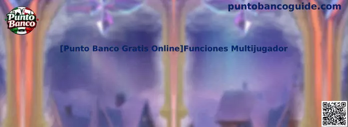 Punto Banco funciones multijugador