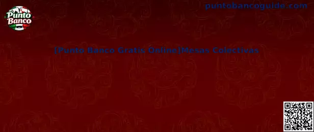 Punto Banco Gratis Online Mesas Colectivas