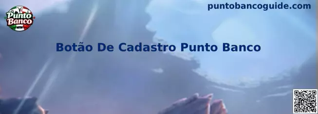 Botão de Cadastro Punto Banco