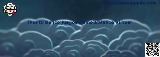 Punto Banco Juegos Demo Balance Virtual
