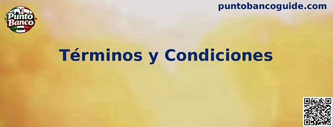 Términos y condiciones de Punto Banco